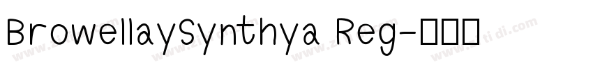 BrowellaySynthya Reg字体转换